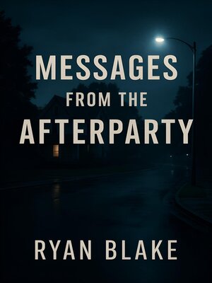 cover image of Messages from the Afterparty